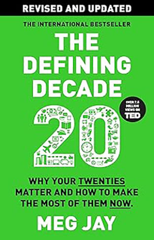 The Defining Decade